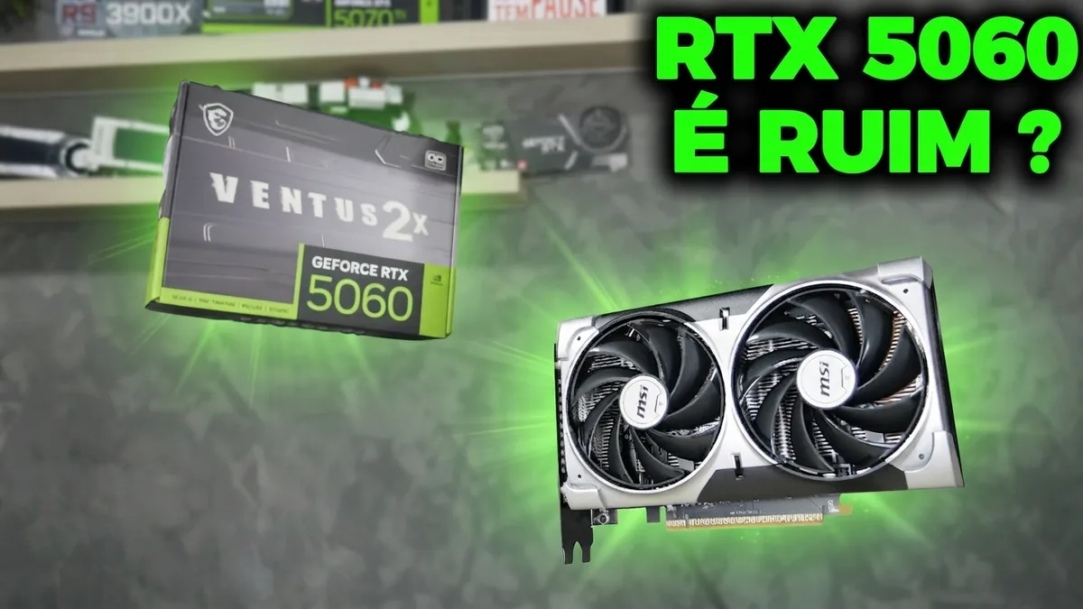 RTX 5060 MSI Ventus 2X OC: vale a pena em 2026?
