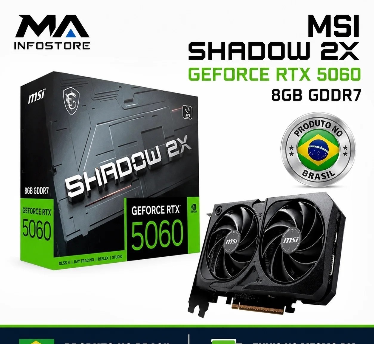 RTX 5060 Placa de Vídeo NVIDIA GeForce MSI RTX5060 8GB GDDR7 128BITS SHADOW 2X OC - 912-V537-037